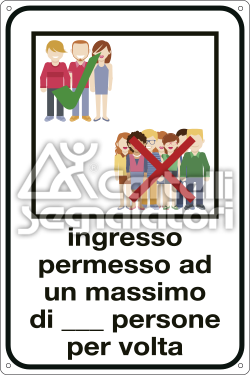 Ingresso permesso a un massimo di _ (scrivibile) persone per volta - Coronavirus Covid-19